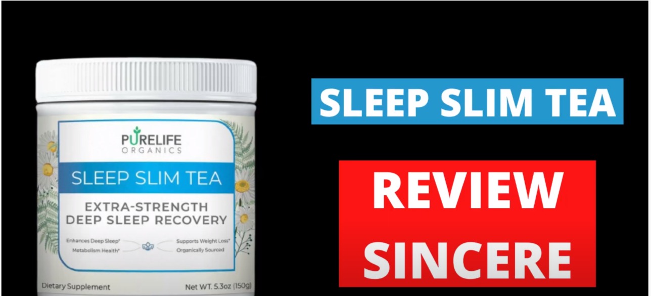 Sleep Slim Tea Review 2022 – Lose Unlimited Weight While Sleeping?